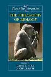 book The Cambridge companion to the philosophy of biology