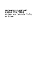 book Microbial Toxins in Foods and Feeds : Cellular and Molecular Modes of Action