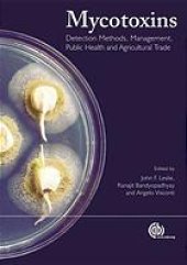 book Mycotoxins : detection methods, management, public health and agricultural trade