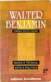 book Obras escolhidas Vol. 1 Magia e técnica, arte e política