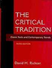 book The critical tradition : classic texts and contemporary trends