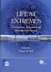 book Life at extremes : environments, organisms, and strategies for survival