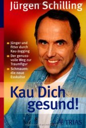 book Kau Dich gesund! Schlank und vital ohne Diät