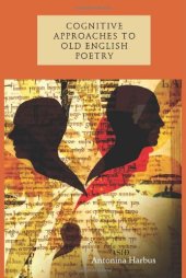 book Cognitive Approaches to Old English Poetry