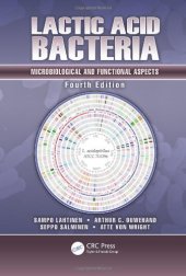 book Lactic Acid Bacteria: Microbiological and Functional Aspects, Fourth Edition