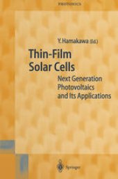 book Thin-Film Solar Cells: Next Generation Photovoltaics and Its Applications