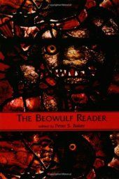 book The Beowulf Reader (Basic Readings in Anglo-Saxon England, Vol. 1)