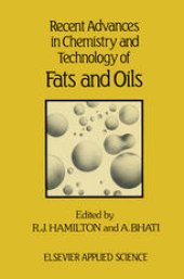 book Recent Advances in Chemistry and Technology of Fats and Oils