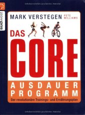 book Das Core-Ausdauerprogramm: Der revolutionäre Trainings- und Ernährungsplan