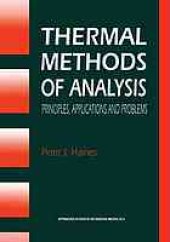 book Thermal methods of analysis : principles, applications and problems