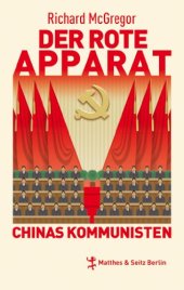 book Der rote Apparat: Chinas Kommunisten