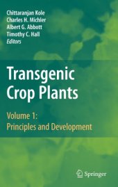 book Transgenic Crop Plants: Principles and Development