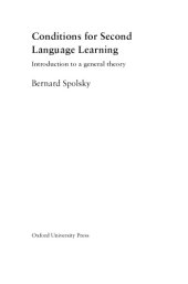 book Conditions for second language learning : introduction to a general theory