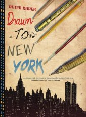 book Drawn to New York: An Illustrated Chronicle of Three Decades in New York City