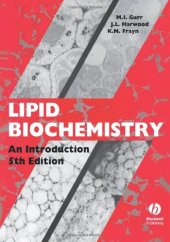 book Lipid Biochemistry: An Introduction