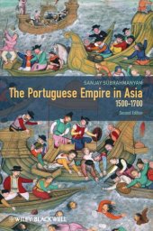 book The Portuguese Empire in Asia, 1500-1700 : A Political and Economic History