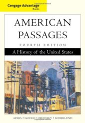 book Cengage Advantage Books: American Passages: A History of the United States