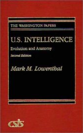 book U.S. Intelligence: Evolution and Anatomy Second Edition