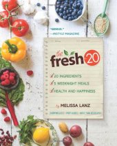 book The Fresh 20: 20-Ingredient Meal Plans for Health and Happiness 5 Nights a Week