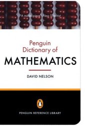 book The Penguin Dictionary of Mathematics: Fourth Edition