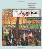 book The American Pageant: Volume II: Since 1865