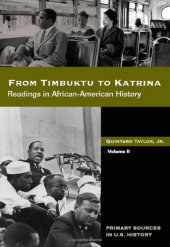 book From Timbuktu to Katrina: Sources in African-American History Volume 2