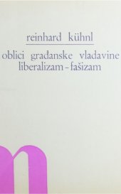 book Oblici građanske vladavine - liberalizam i fašizam