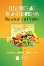 book Flavonoids and Related Compounds: Bioavailability and Function