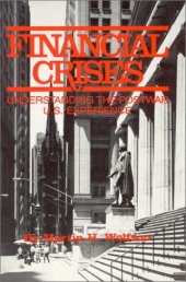 book Financial Crises: Understanding the Postwar U.s. Experience