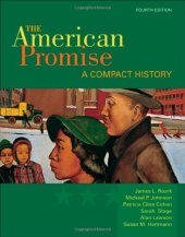 book The American Promise: A Compact History, Combined Version