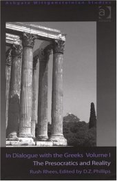 book In Dialogue With the Greeks: The Presocratics and Reality