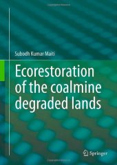 book Ecorestoration of the Coalmine Degraded Lands