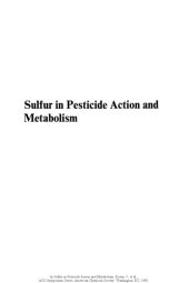 book Sulfur in Pesticide Action and Metabolism