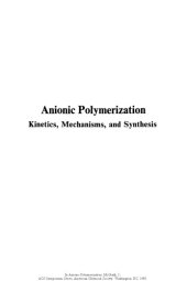 book Anionic Polymerization. Kinetics, Mechanisms, and Synthesis