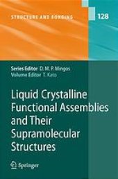 book Liquid Crystalline Functional Assemblies and Their Supramolecular Structures