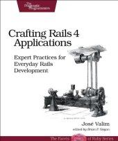 book Crafting Rails 4 applications: expert practices for everyday Rails development