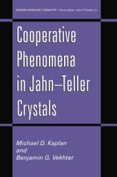 book Cooperative Phenomena in Jahn - Teller Crystals