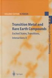 book Transition Metal and Rare Earth Compounds: Excited States, Transitions, Interactions II