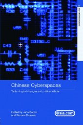 book Chinese cyberspaces: technological changes and political effects