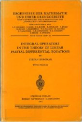 book Integral Operators in the Theory of Linear Partial Differential Equations