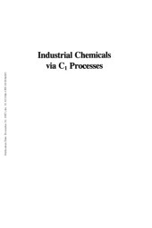 book Industrial Chemicals via C1 Processes