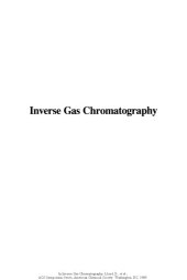 book Inverse Gas Chromatography. Characterization of Polymers and Other Materials