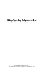 book Ring-Opening Polymerization. Kinetics, Mechanisms, and Synthesis