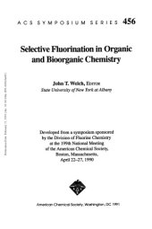 book Selective Fluorination in Organic and Bioorganic Chemistry