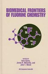 book Biomedical Frontiers of Fluorine Chemistry