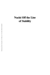 book Nuclei Off the Line of Stability