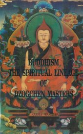 book The Spiritual Lineage of Dzogchen Masters