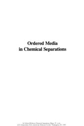 book Ordered Media in Chemical Separations