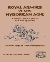 book Royal Armies of the Hyborean Age