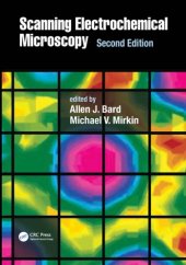 book Scanning Electrochemical Microscopy, Second Edition